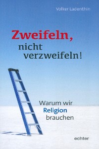 Cover Zweifeln, nicht verzweifeln!