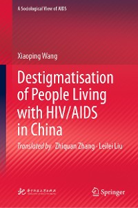 Cover Destigmatisation of People Living with HIV/AIDS in China