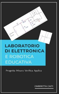 Cover Laboratorio di elettronica e robotica educativa