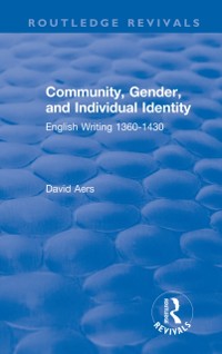 Cover Routledge Revivals: Community, Gender, and Individual Identity (1988)