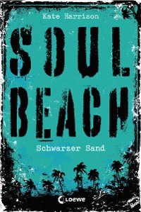 Cover Soul Beach (Band 2) – Schwarzer Sand