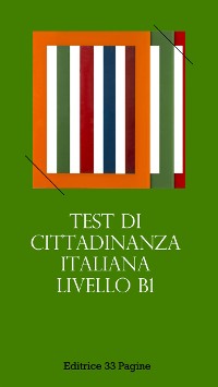 Cover Test di Cittadinanza Italiana - Livello B1
