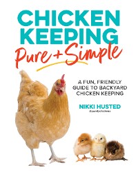Cover Chicken Keeping Pure and Simple