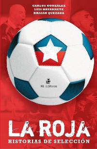 Cover La Roja: historias de selección