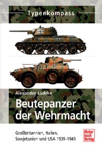 Cover Beutepanzer der Wehrmacht