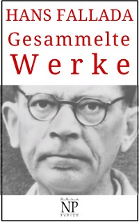 Cover Hans Fallada – Gesammelte Werke