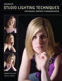 Cover Advanced Studio Lighting Techniques for Digital Portrait Photographers