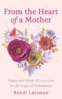 Cover From the Heart of a Mother