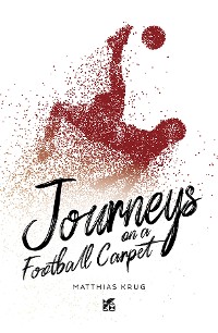 Cover Journeys on a football carpet-EPUB