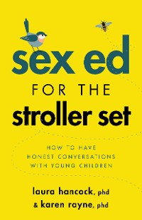 Cover Sex Ed for the Stroller Set
