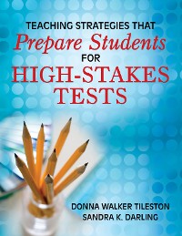 Cover Teaching Strategies That Prepare Students for High-Stakes Tests