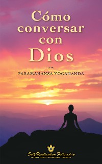 Cover Cómo conversar con Dios