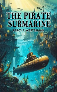 Cover The Pirate Submarine