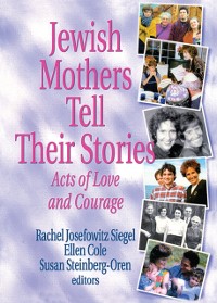 Cover Jewish Mothers Tell Their Stories
