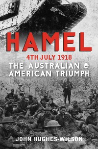 Cover Hamel 4th July 1918