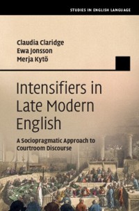 Cover Intensifiers in Late Modern English