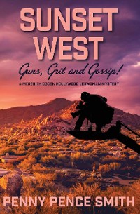 Cover Sunset West-Guns, Grit and Gossip