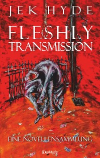 Cover Fleshly Transmission