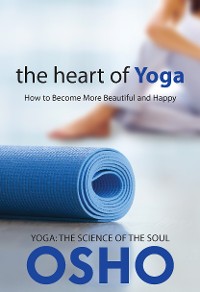 Cover The Heart of Yoga