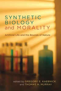 Cover Synthetic Biology and Morality