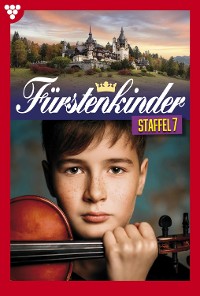Cover Fürstenkinder Staffel 7 – Adelsroman