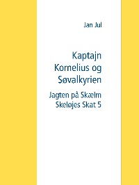 Cover Kaptajn Kornelius og Søvalkyrien