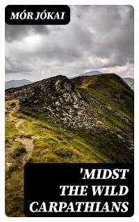 Cover 'Midst the Wild Carpathians