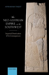 Cover Neo-Assyrian Empire in the Southwest