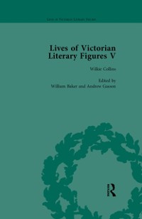 Cover Lives of Victorian Literary Figures, Part V, Volume 2