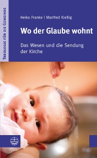 Cover Wo der Glaube wohnt