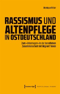 Cover Rassismus und Altenpflege in Ostdeutschland