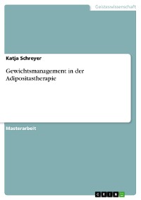 Cover Gewichtsmanagement in der Adipositastherapie