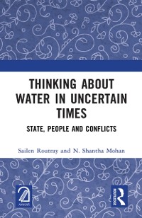 Cover Thinking about Water in Uncertain Times