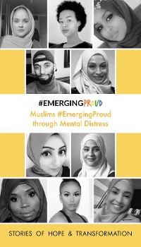 Cover Muslims #EmergingProud  through Mental Distress