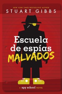 Cover Escuela de espías malvados (Evil Spy School)