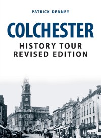 Cover Colchester History Tour Revised Edition