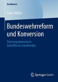 Cover Bundeswehrreform und Konversion