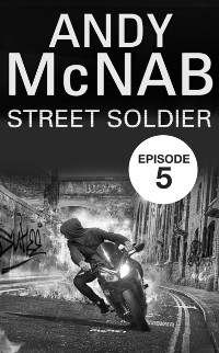 Cover Street Soldier: Episode 5
