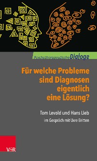 Cover Für welche Probleme sind Diagnosen eigentlich eine Lösung?
