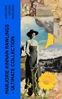 Cover Marjorie Kinnan Rawlings – Ultimate Collection