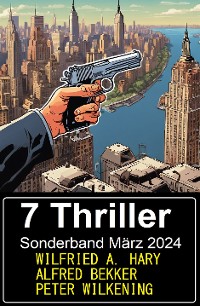 Cover 7 Thriller Sonderband März 2024