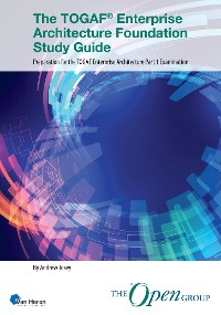 Cover The TOGAF® Enterprise Architecture Foundation Study Guide