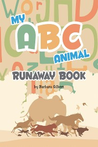 Cover My ABC Animal Runaway Book
