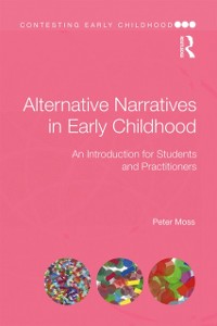 Cover Alternative Narratives in Early Childhood