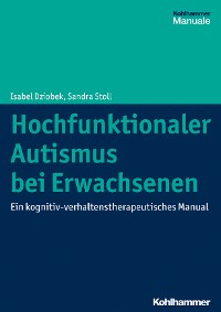 Cover Hochfunktionaler Autismus bei Erwachsenen