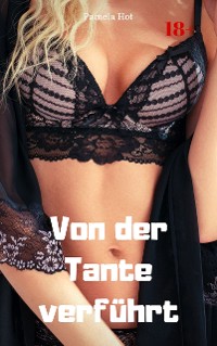 Cover Von der Tante verführt