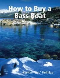 Cover How to Buy a Bass Boat