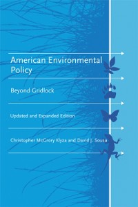 Cover American Environmental Policy, updated and expanded edition