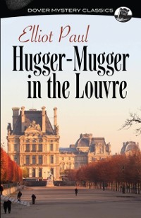 Cover Hugger-Mugger in the Louvre