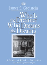 Cover Who Is the Dreamer, Who Dreams the Dream?